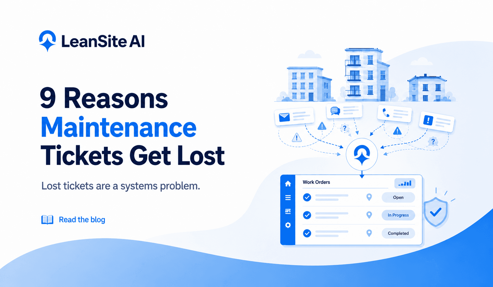 9 Reasons Maintenance Tickets Get Lost in 2026